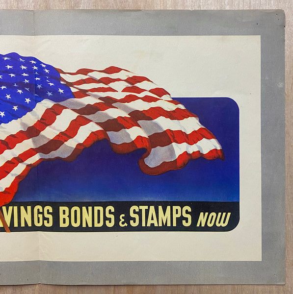 1942 Buy U.S. War Savings Bonds & Stamps Now We Can We Will We Must WWII