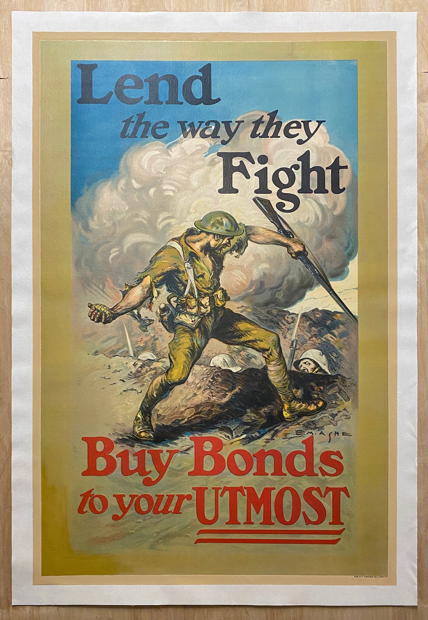 1918 Lend The Way They Fight Buy Bonds to your Utmost Ashe WWI
