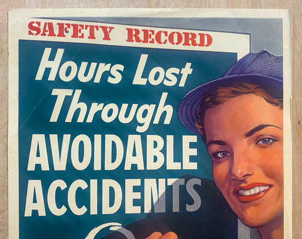 1944 Hours Lost Through Avoidable Accidents Zero WWII Adolf Treidler Safety