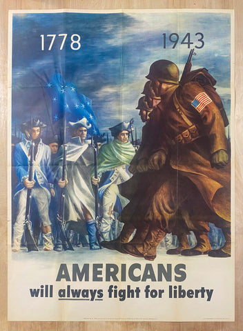 1778-1943 Americans Will Always Fight For Liberty Bernard Perlin WWII Original