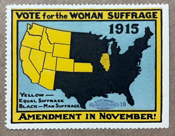 1915 Vote for the Woman Suffrage Amendment in November Poster Stamp
