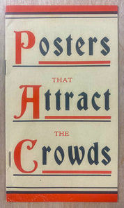 c.1912 Posters That Attract Crowds American Show Print Co. Poster Catalog