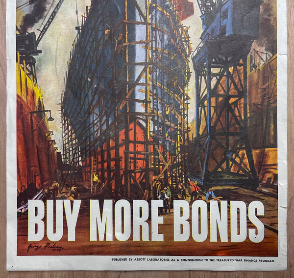 1943 Bonds Build Ships! BUY MORE BONDS George Picken Abbott Laboratories WWII
