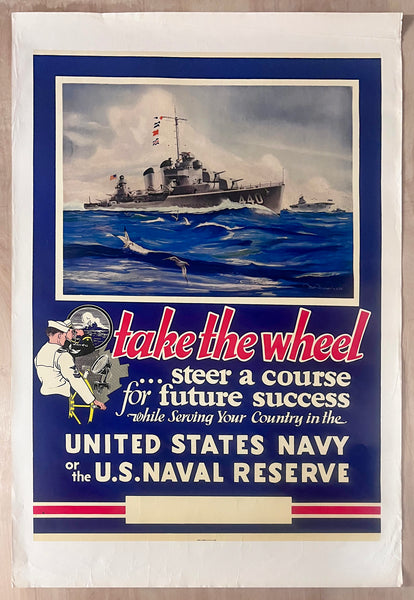 1941 Take The Wheel Steer A Course For Future Success US Navy Matt Murphey