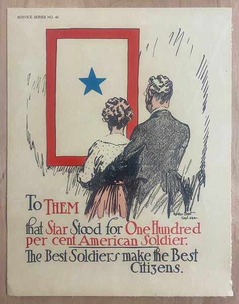 c.1920 To Them that Star Stood for One Hundred per cent American Soldier Service Series 40 Gordon Grant