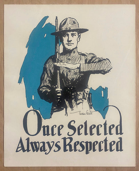 c.1920 Once Selected Always Respected World War 1 Gordon Grant