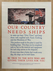 1917 Our Country Needs Ships United States Shipping Board Herbert Meyer WWI