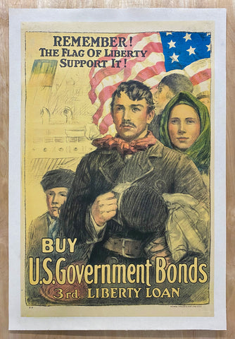 1918 Remember! The Flag of Liberty Support It! 3rd Liberty Loan WWI