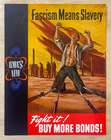 1943 Fascism Means Slavery Fight It! Buy More Bonds Abbott Laboratories WWII