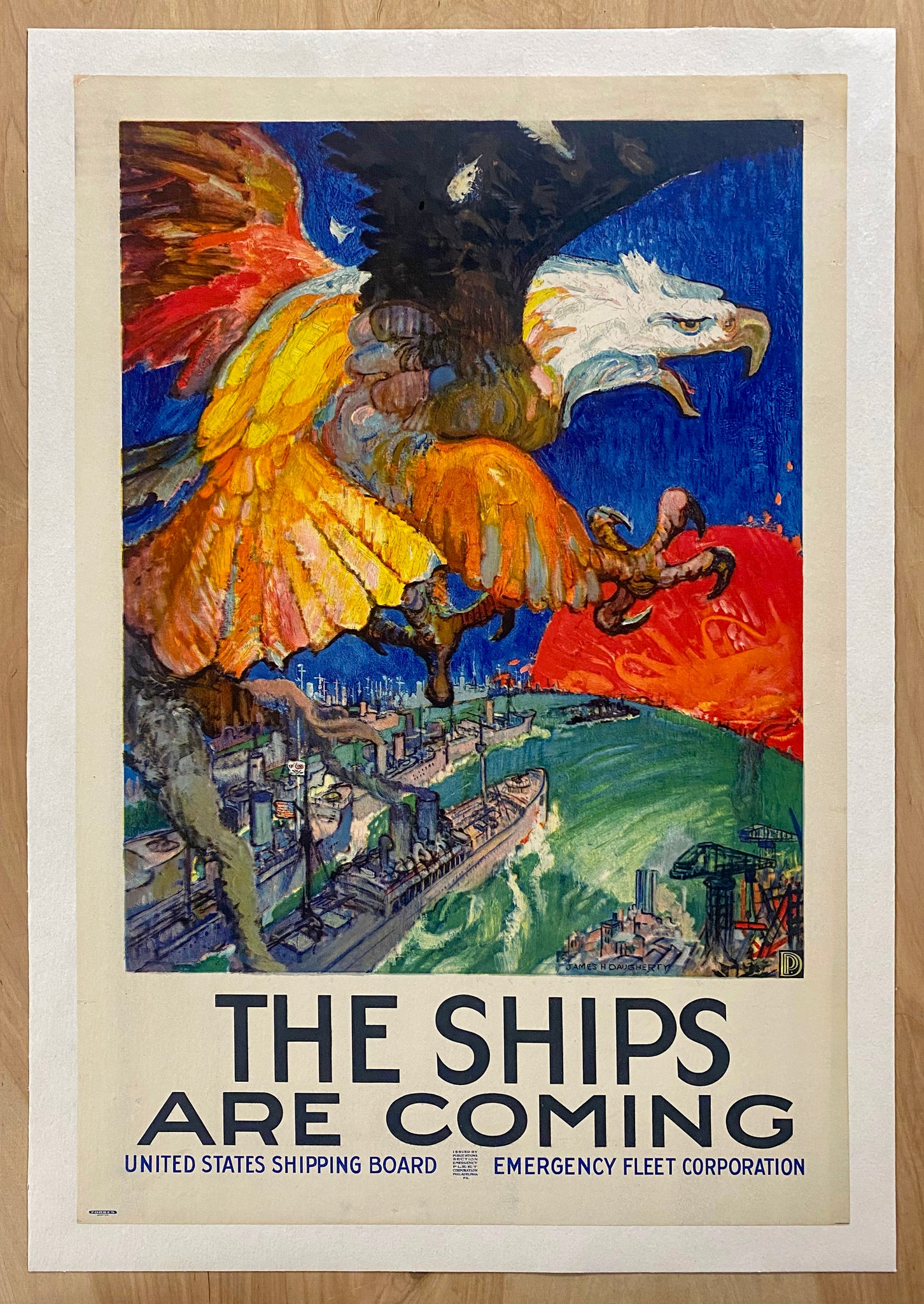 1918 The Ships Are Coming Shipping Board Emergency Fleet Corp James Daughtery