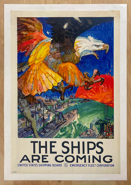 1918 The Ships Are Coming Shipping Board Emergency Fleet Corp James Daughtery