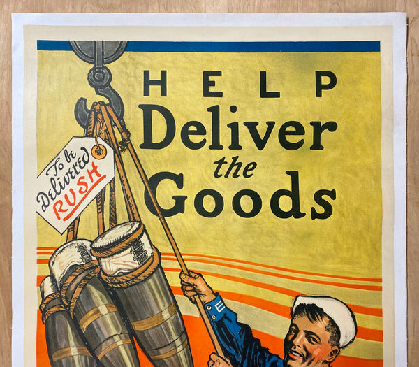 1918 Help Deliver The Goods Do It Now Herbert Paus WWI US Navy Recruiting