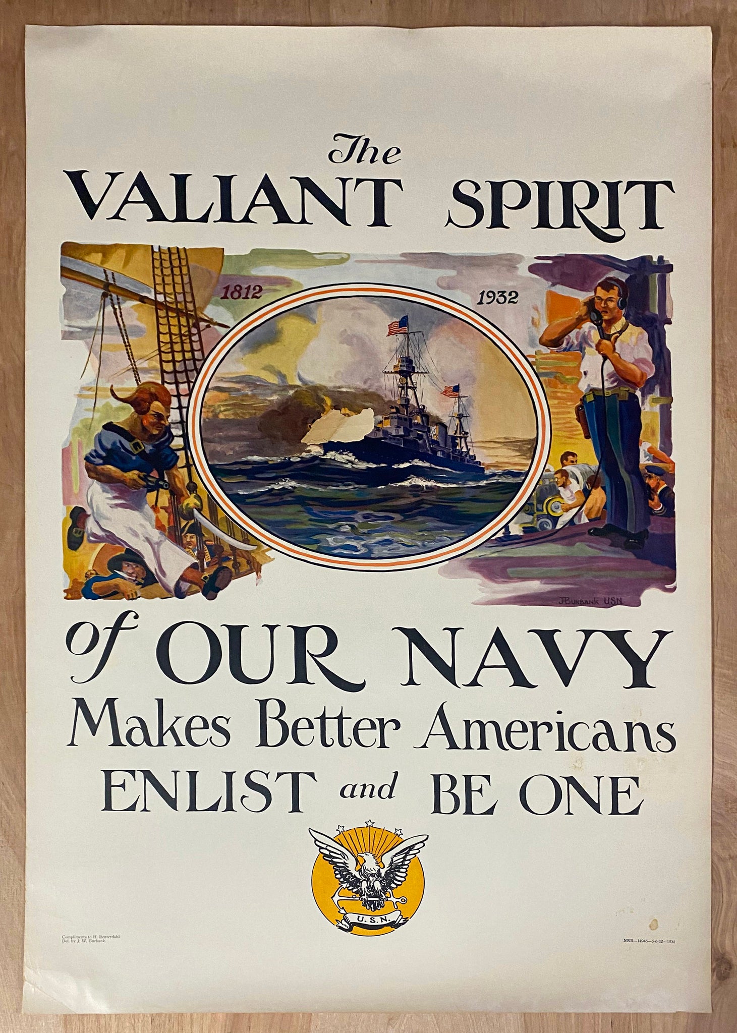 1932 The Valiant Spirit Of Our Navy Makes Better Americans Enlist J.W. Burbank