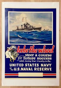 1941 Take The Wheel Steer A Course For Future Success US Navy Matt Murphey
