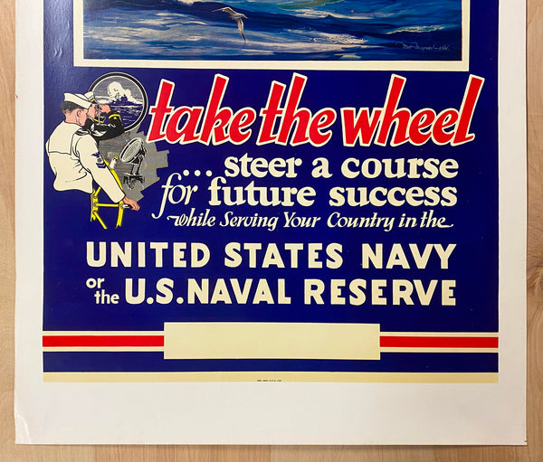 1941 Take The Wheel Steer A Course For Future Success US Navy Matt Murphey