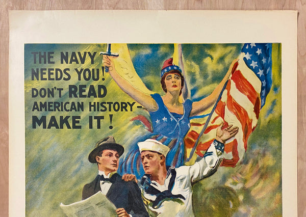 1931 Navy Needs You! Don’t Read American History Make It! James Montgomery Flagg