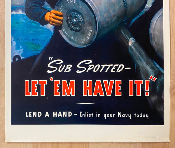 1942 Sub Spotted Let ‘Em Have It! McClelland Barclay US Navy WWII