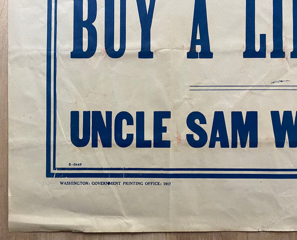 1917 Make Your Dollars End The War Liberty Bond Uncle Sam WWI