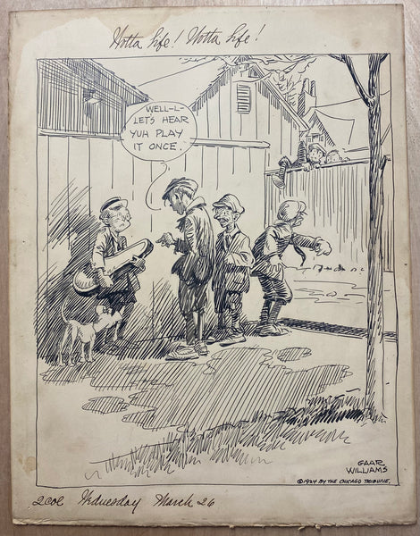 1924 Gaar Williams Wotta Life! Cartoon Original Artwork Chicago Tribune