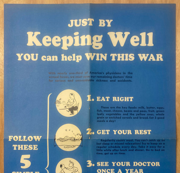 c.1942 Just By Keeping Well You Help Win This War WWIl Public Health Home Front
