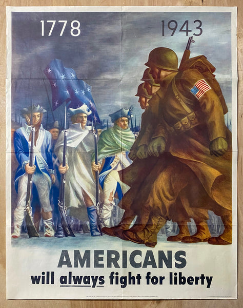 1778-1943 Americans Will Always Fight For Liberty Poster Bernard Perlin Half Sheet