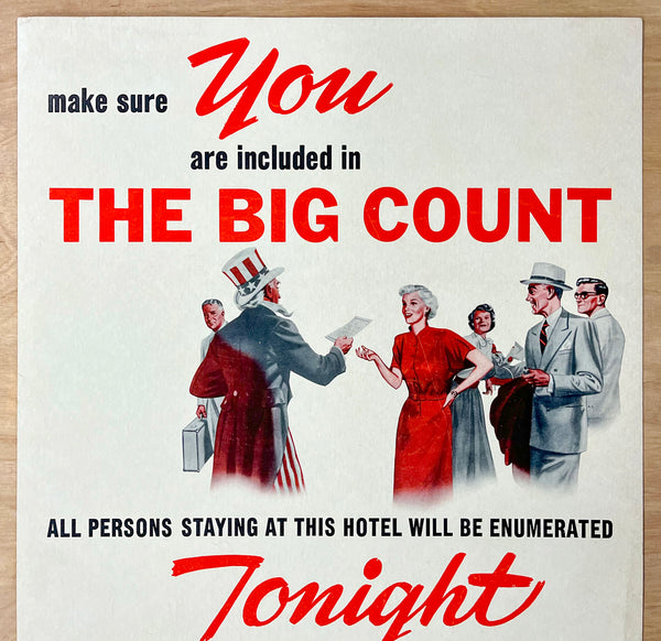 1950 Make Sure You Are Included in the Big Count Tonight Census Hotel Use