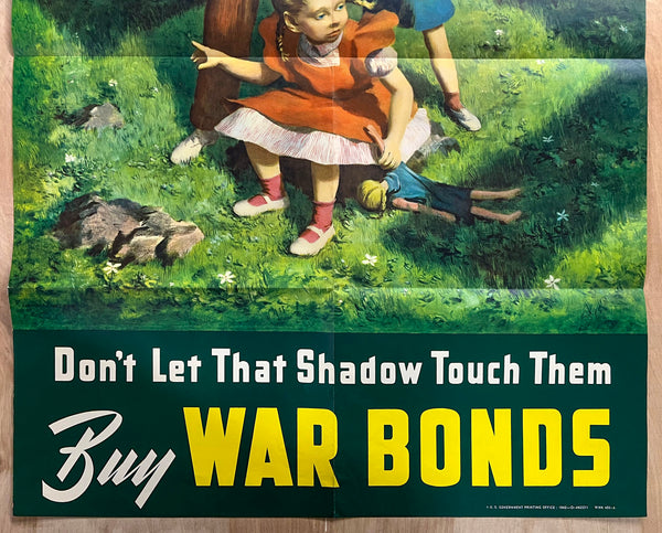 1942 Don’t Let That Shadow Touch Them War Bonds Full Size Beall Smith WW2
