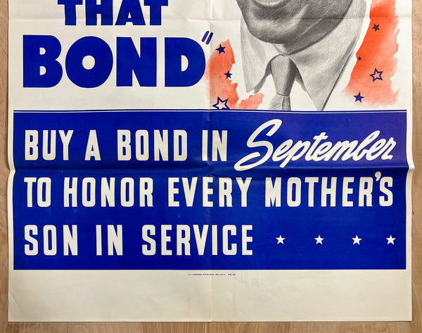 1942 Thanks For Buying That Bond Honor Every Mother’s Son In Service WWII