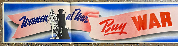 1942 Women At War Buy War Bonds WWII Banner Style