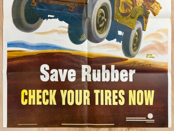 1942 Save Rubber Check Your Tires Now Army Jeep Walter Richards WWII