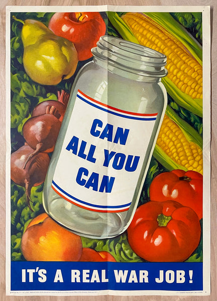 1943 Can All You Can It's A Real War Job OWI No. 77 Victory Garden WWII