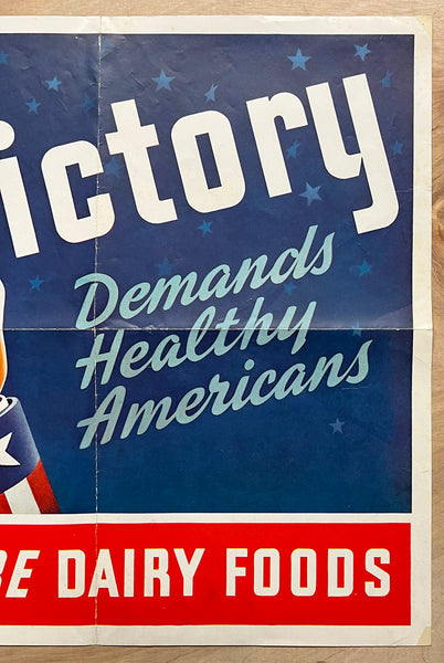 c.1943 Victory Demands Healthy Americans Eat More Dairy Foods WWII