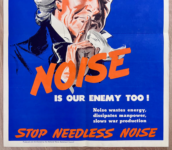 c.1942 Noise Is Our Enemy Too! National Noise Abatement Council WWII