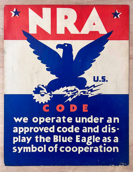 c.1933 National Recovery Act NRA Code Blue Eagle Window Card Charles Coiner