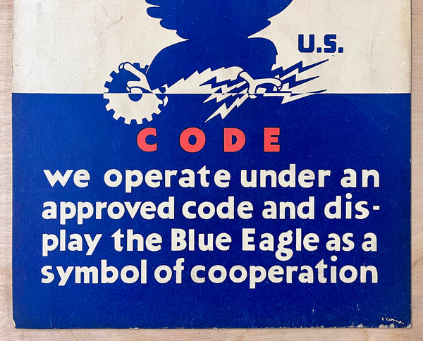c.1933 National Recovery Act NRA Code Blue Eagle Window Card Charles Coiner