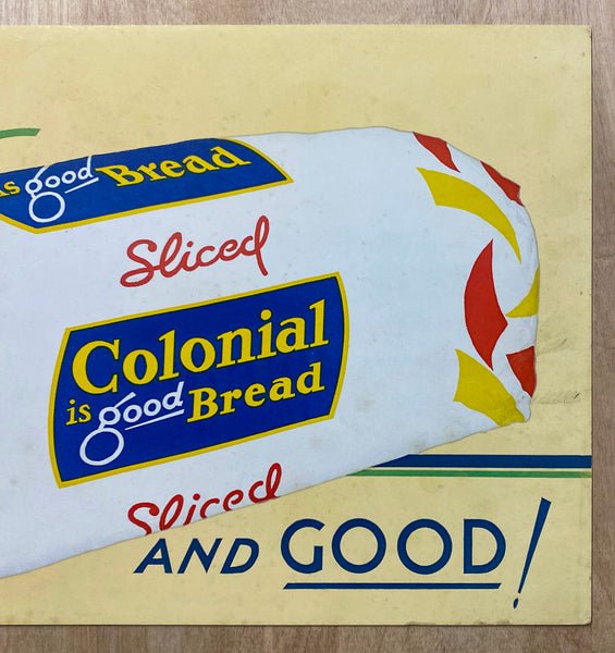 c.1936 Fresh And Good! Colonial is Good Bread Sign Vintage Original