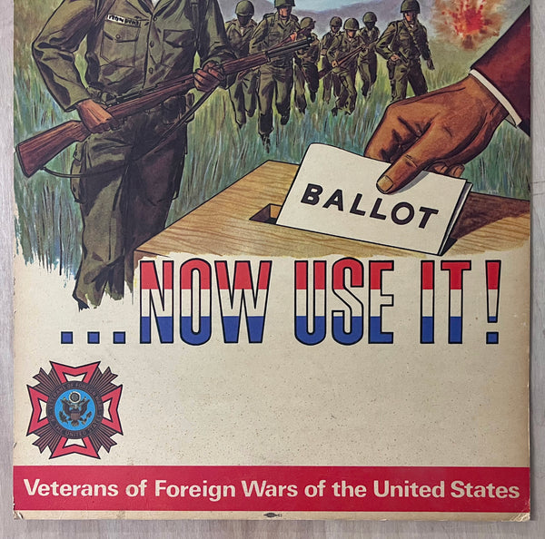 c.1950s We Fought For Your Right To Vote…Now Use It! VFW