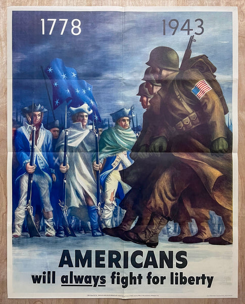 1778-1943 Americans Will Always Fight For Liberty Poster Bernard Perlin Half Sheet
