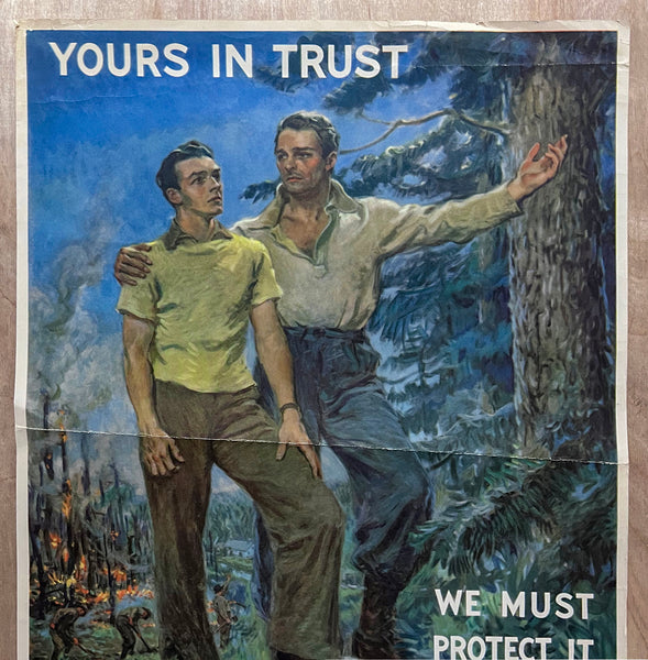 c.1939 Yours In Trust We Must Protect It From Fire US Forest Service Flagg