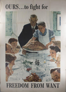 1942 Ours to fight for Freedom from Want by Norman Rockwell 57" x 40" - Golden Age Posters