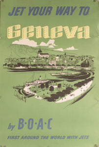 c. 1958 Jet Your Way to Geneva by BOAC | First Around the World with Jets - Golden Age Posters