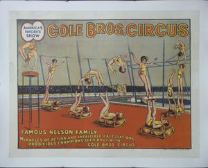 c. 1920 Cole Bros. Circus | Famous Nelson Family | Miracles of Action and Infallible Calculations - Golden Age Posters