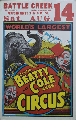 c. 1950 Clyde Beatty and Cole Bros Circus | World's Largest | Battle Creek Kellogg Airport - Golden Age Posters