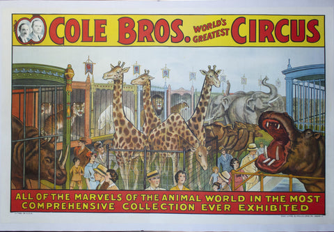 c. 1930 Cole Bros. | Marvels of the Animal World in the Most Comprehensive Collection Ever Exhibited - Golden Age Posters