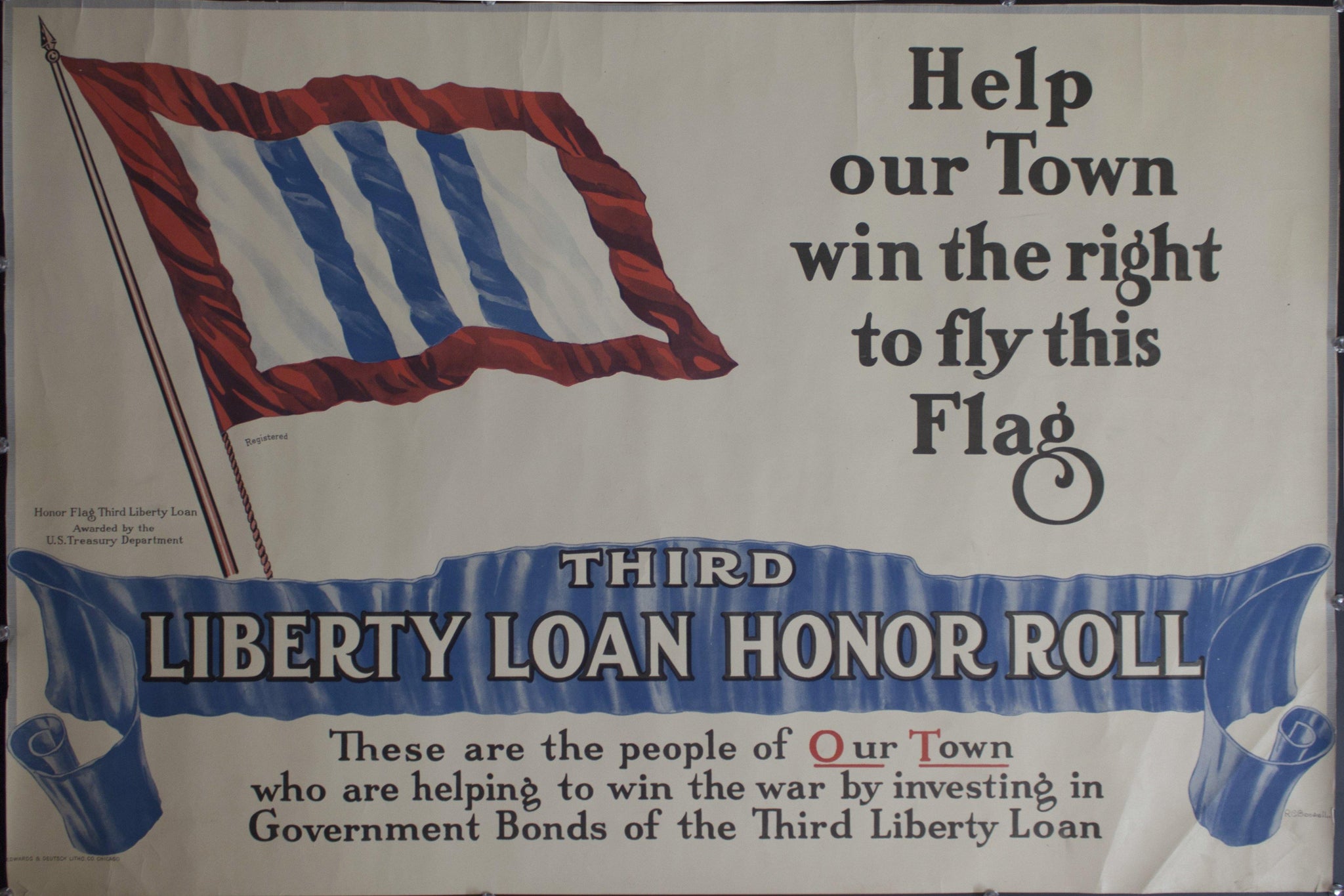 1917 Help our Town win the right to fly this Flag | Third Liberty Loan Honor Roll - Golden Age Posters