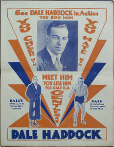 c. 1930 Dale Haddock | You Boo Him You Hate Him You Cheer Him | Flying Body Scissors - Golden Age Posters