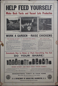 c. 1918 Help Feed Yourself | Make Back Yards and Vacant Lots Productive | Work a Victory Garden - Golden Age Posters