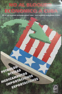 2000 No to the Economic Blockade Against Cuba Cuban Political - Golden Age Posters