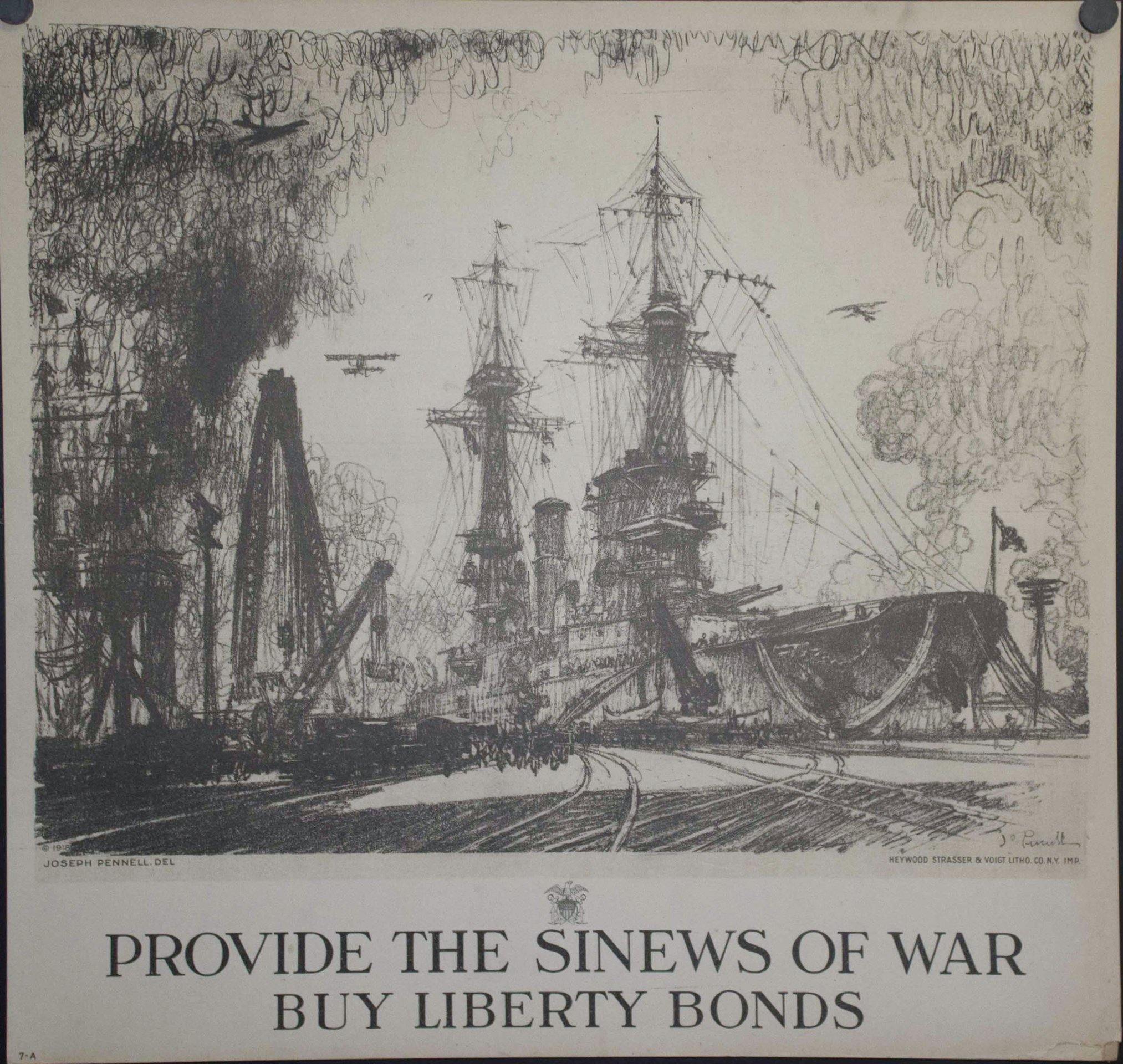 1918 Provide the Sinews of War Buy Liberty Bonds by Joseph Pennell - Golden Age Posters
