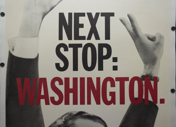 1968 NEXT STOP: WASHINGTON Richard Nixon Presidential Campaign Poster - Golden Age Posters